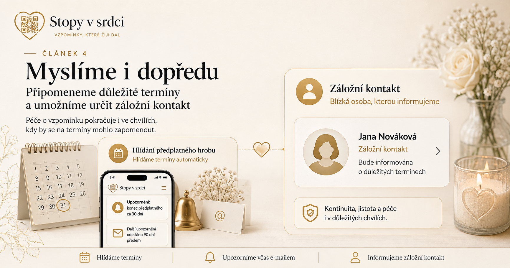 Myslíme i dopředu: hlídání předplatného hrobu a záložní kontakt